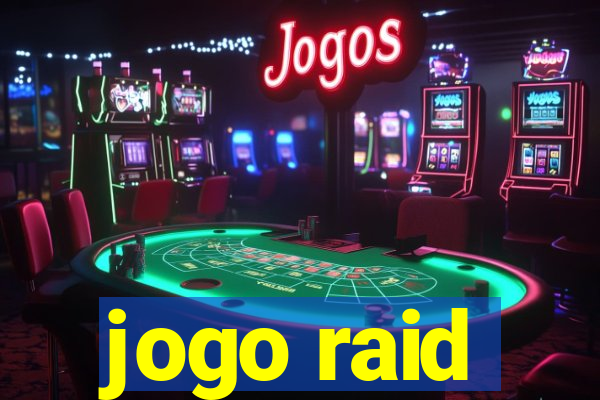 jogo raid