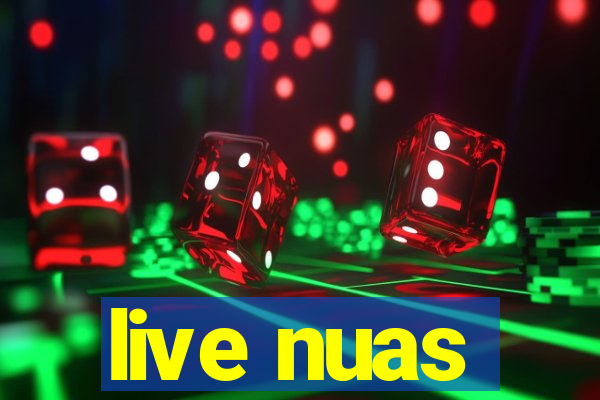 live nuas