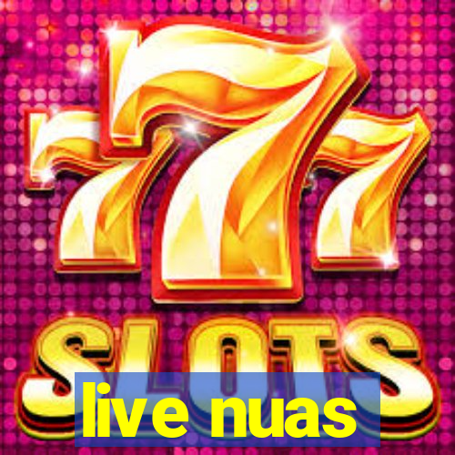 live nuas