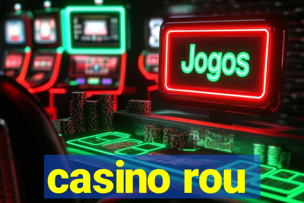 casino rou