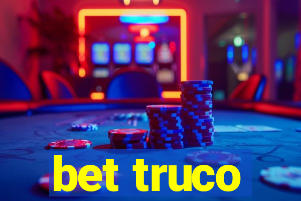 bet truco