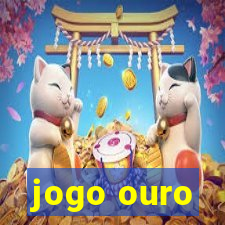 jogo ouro