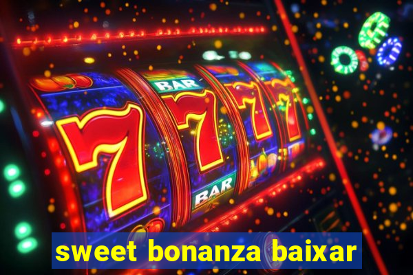 sweet bonanza baixar