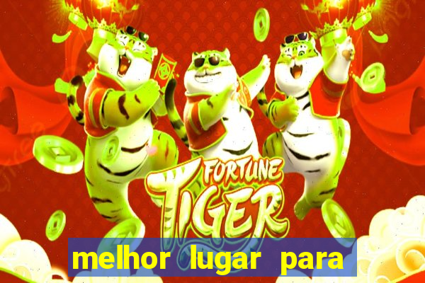 melhor lugar para jogar fortune tiger