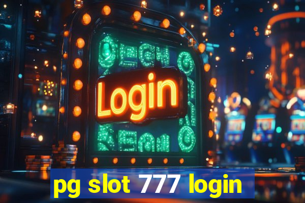 pg slot 777 login