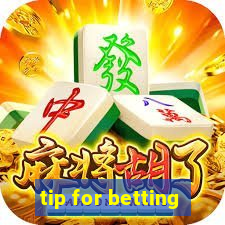 tip for betting