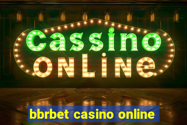 bbrbet casino online