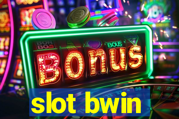 slot bwin