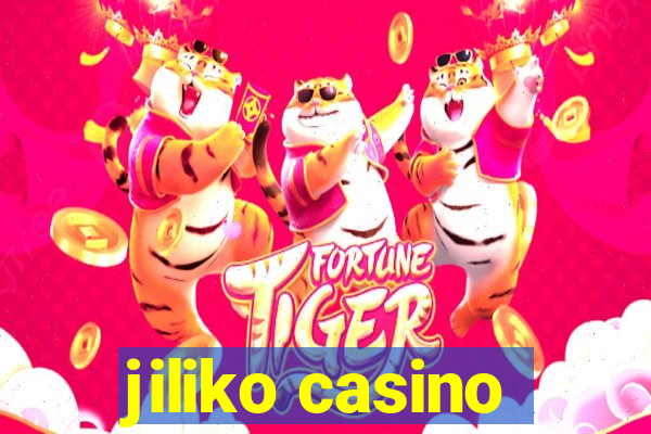 jiliko casino