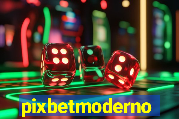 pixbetmoderno