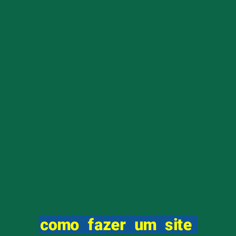 como fazer um site de apostas