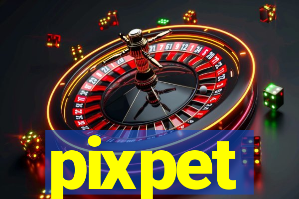 pixpet