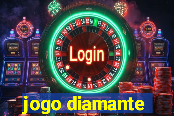 jogo diamante