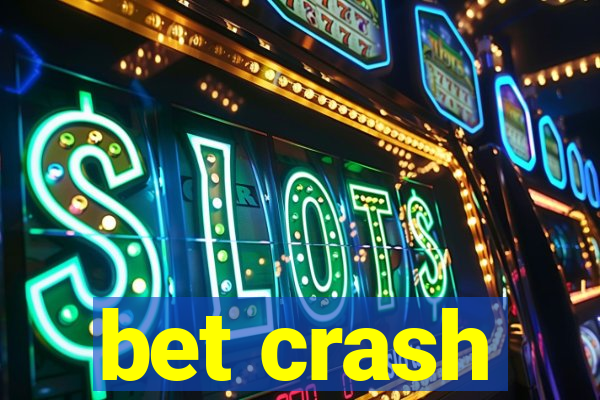 bet crash