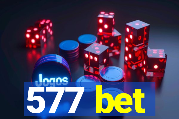 577 bet