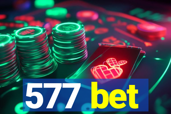 577 bet