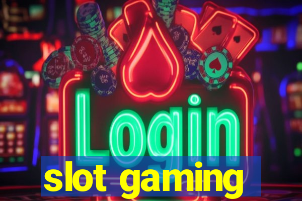 slot gaming