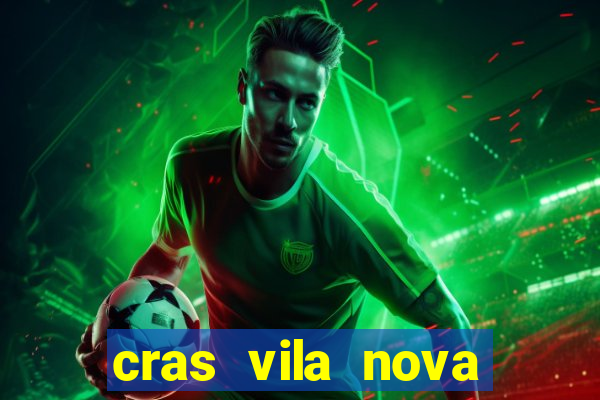 cras vila nova itapeva sp