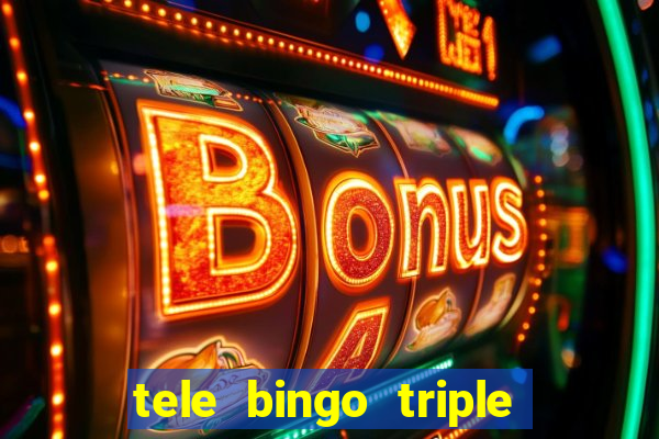 tele bingo triple resultado de hoy