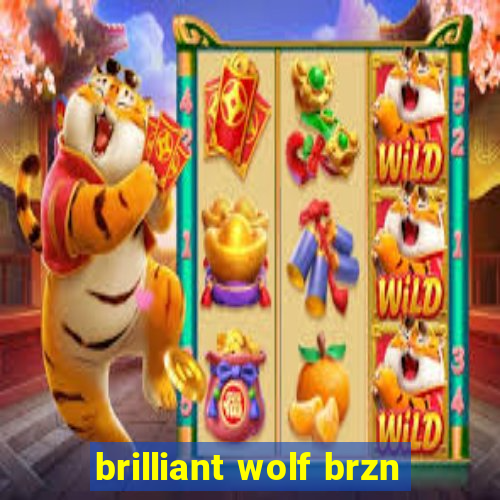 brilliant wolf brzn