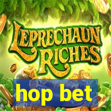 hop bet