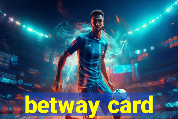 betway card