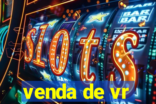 venda de vr