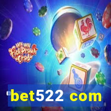 bet522 com