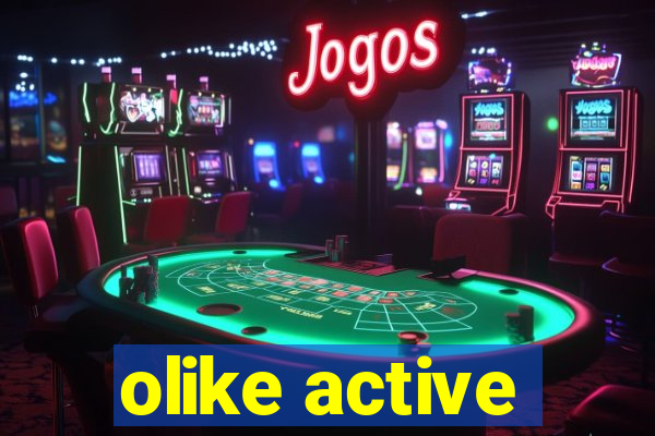 olike active