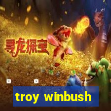 troy winbush