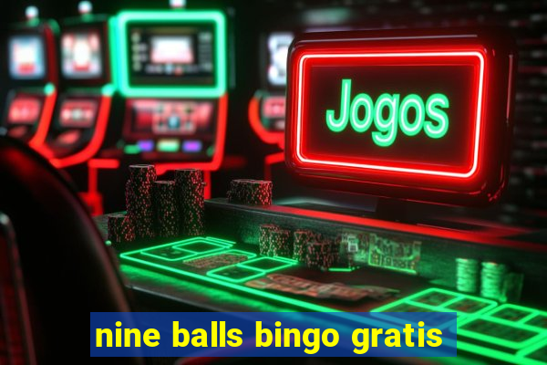 nine balls bingo gratis