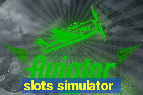 slots simulator