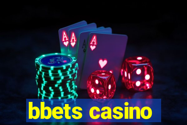 bbets casino