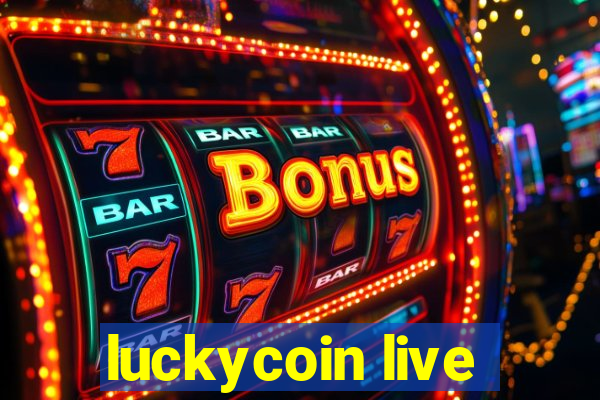 luckycoin live