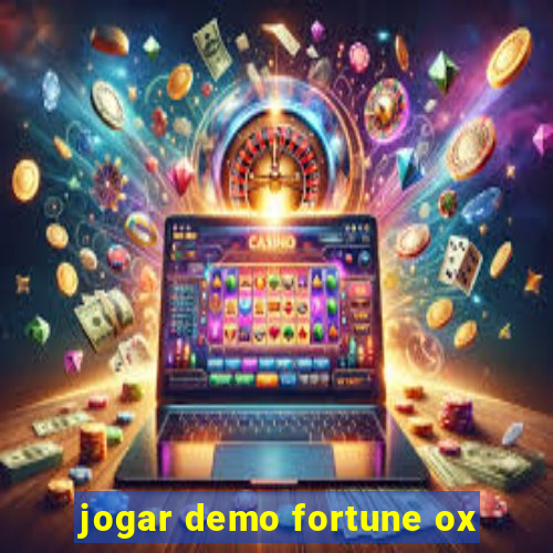 jogar demo fortune ox