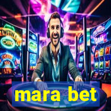 mara bet