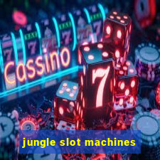 jungle slot machines