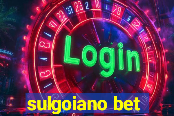 sulgoiano bet