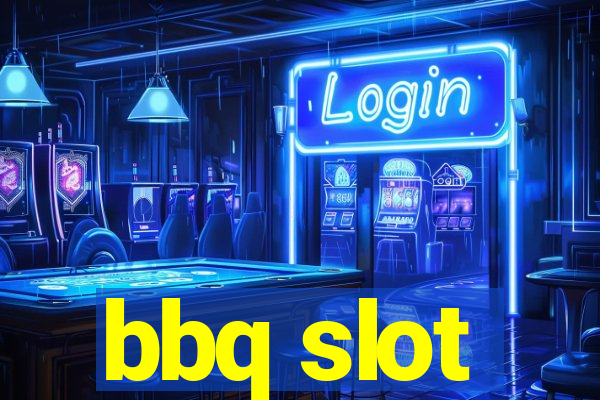 bbq slot