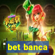 bet banca