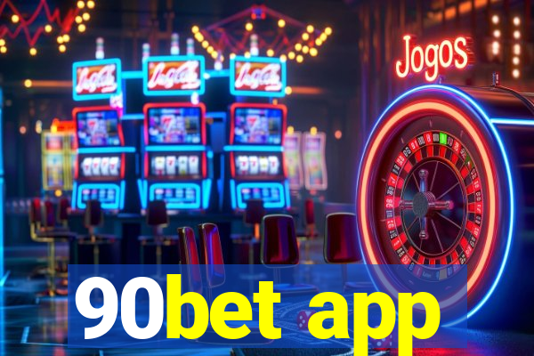 90bet app