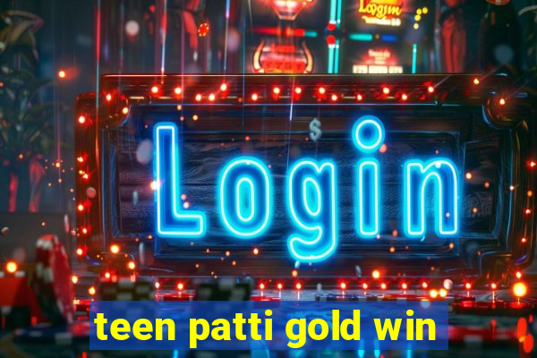 teen patti gold win