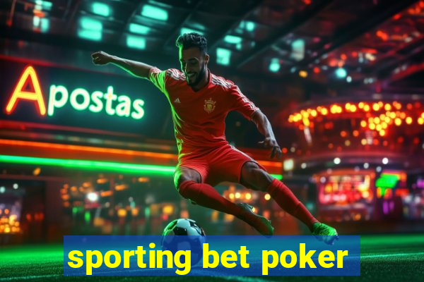 sporting bet poker