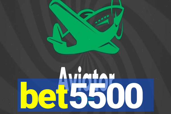 bet5500