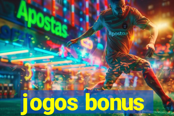 jogos bonus