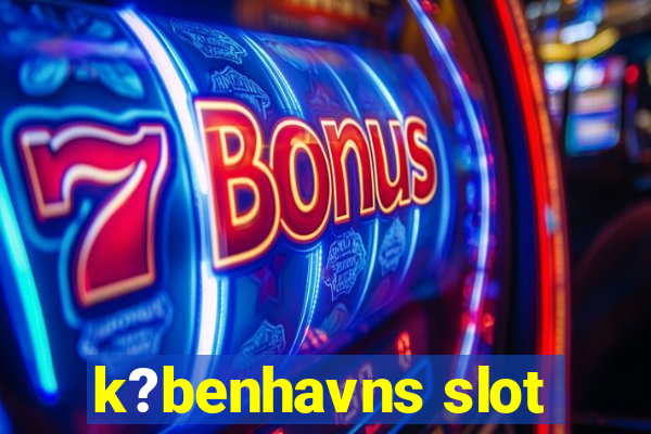 k?benhavns slot