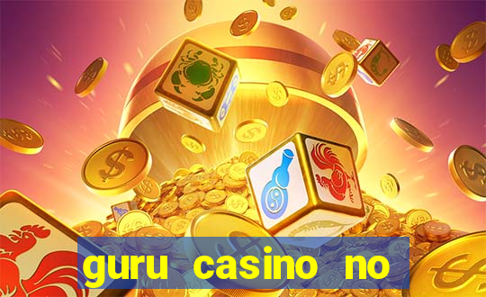 guru casino no deposit bonus