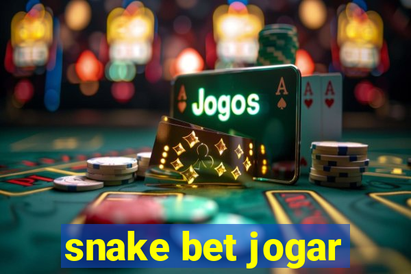 snake bet jogar