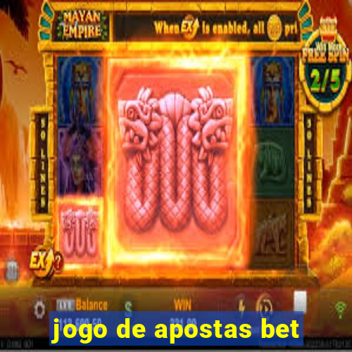 jogo de apostas bet