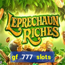 gf 777 slots casino gcash